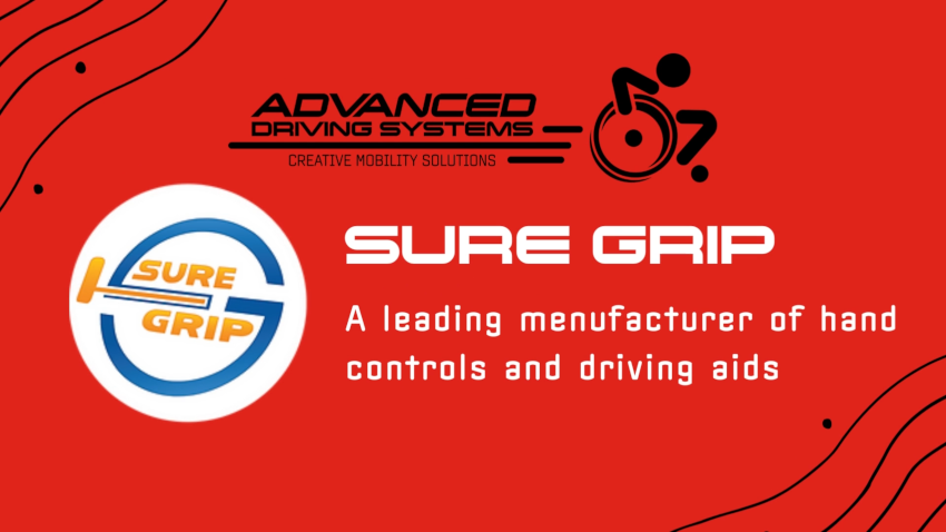 Sure Grip: A leading manufacturer of hand controls and driving aids